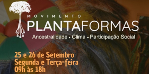 2º Encontro do Movimento Plantaformas - Edição Maranhão